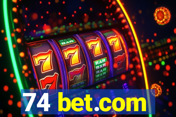 74 bet.com